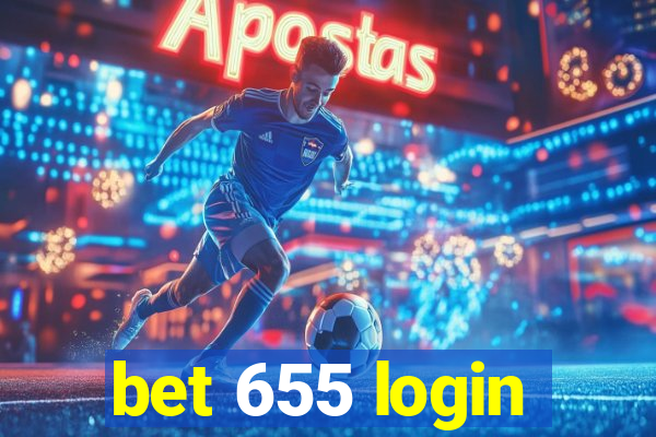 bet 655 login